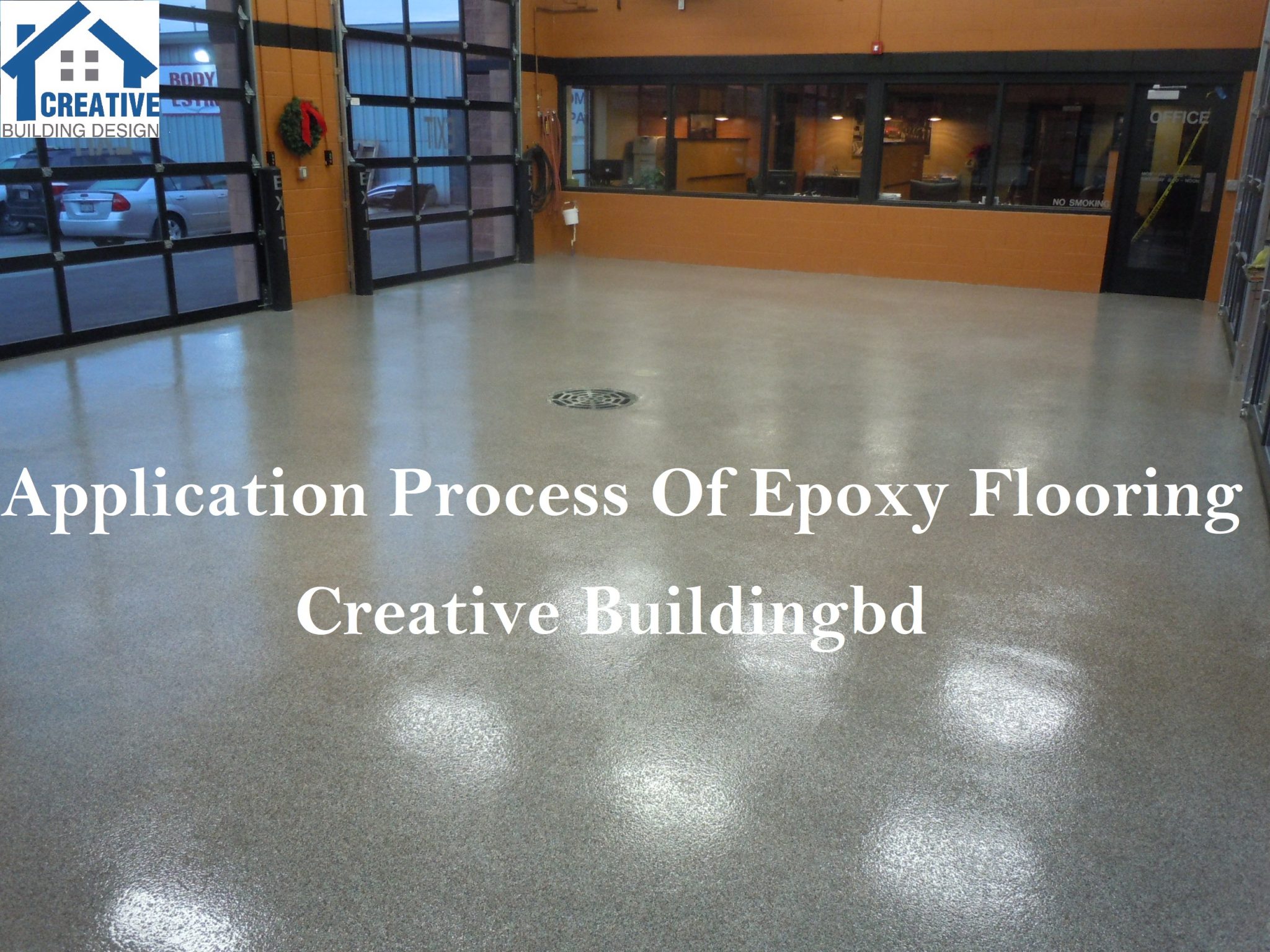 Application Process Of Epoxy Flooring Creative Building Design