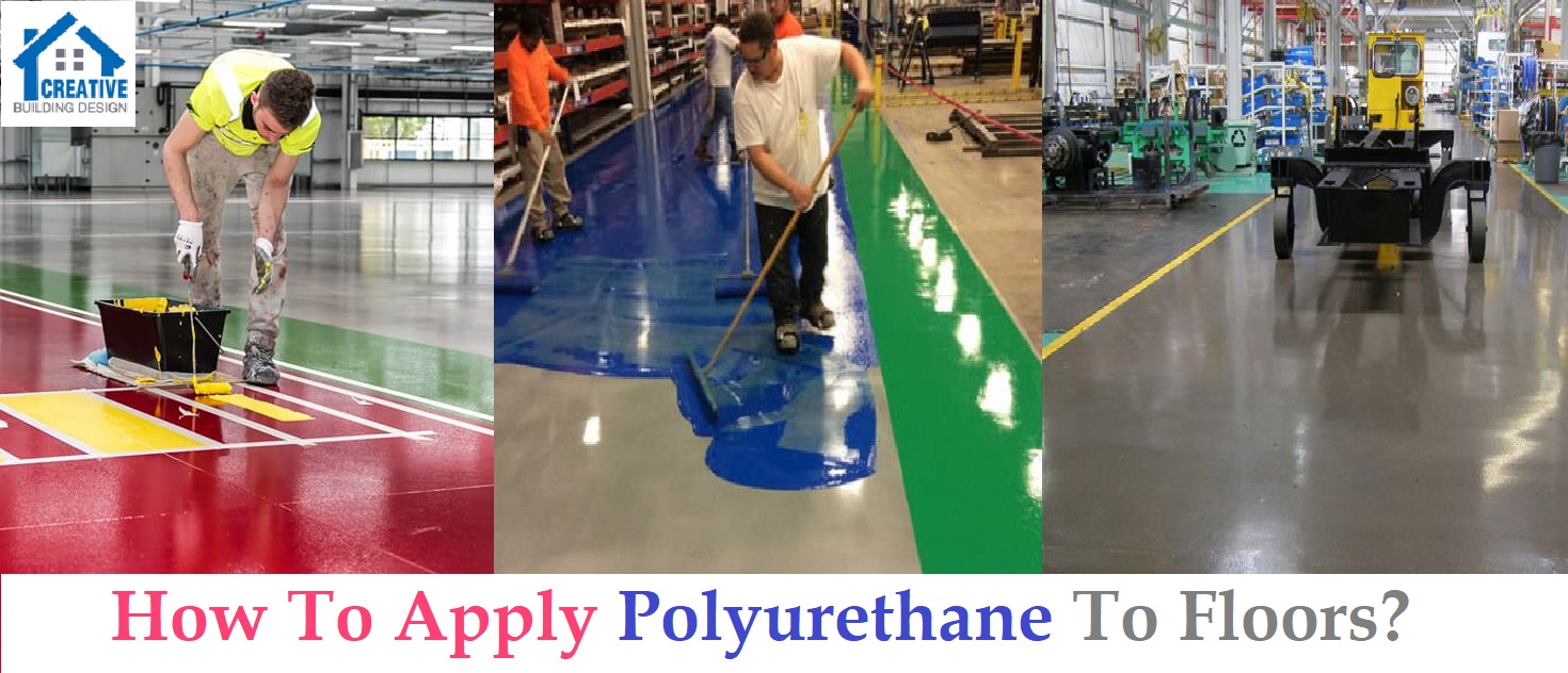 how to apply polyurethane to floors?