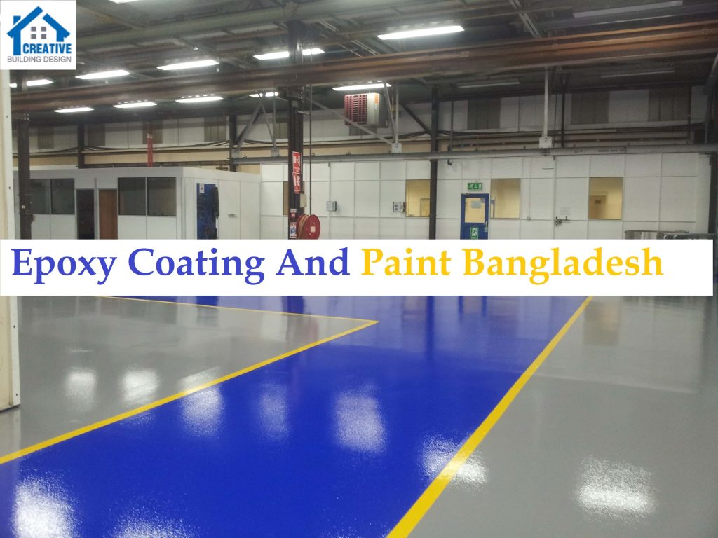 Epoxy Coating and Paint Bangladesh