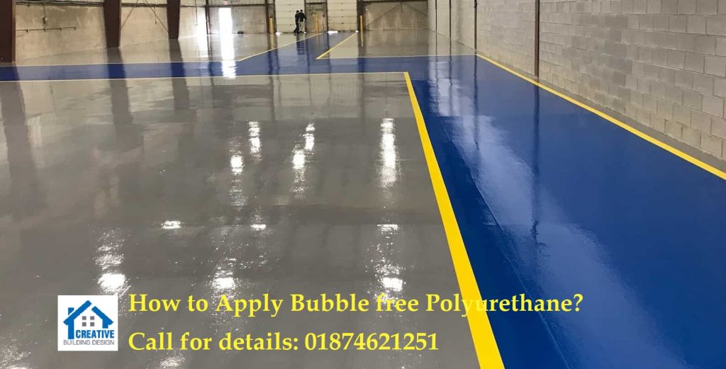 How to prevent bubbles in polyurethane floor finish?